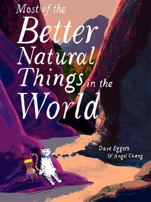 cover image of Most of the Better Natural Things in the World